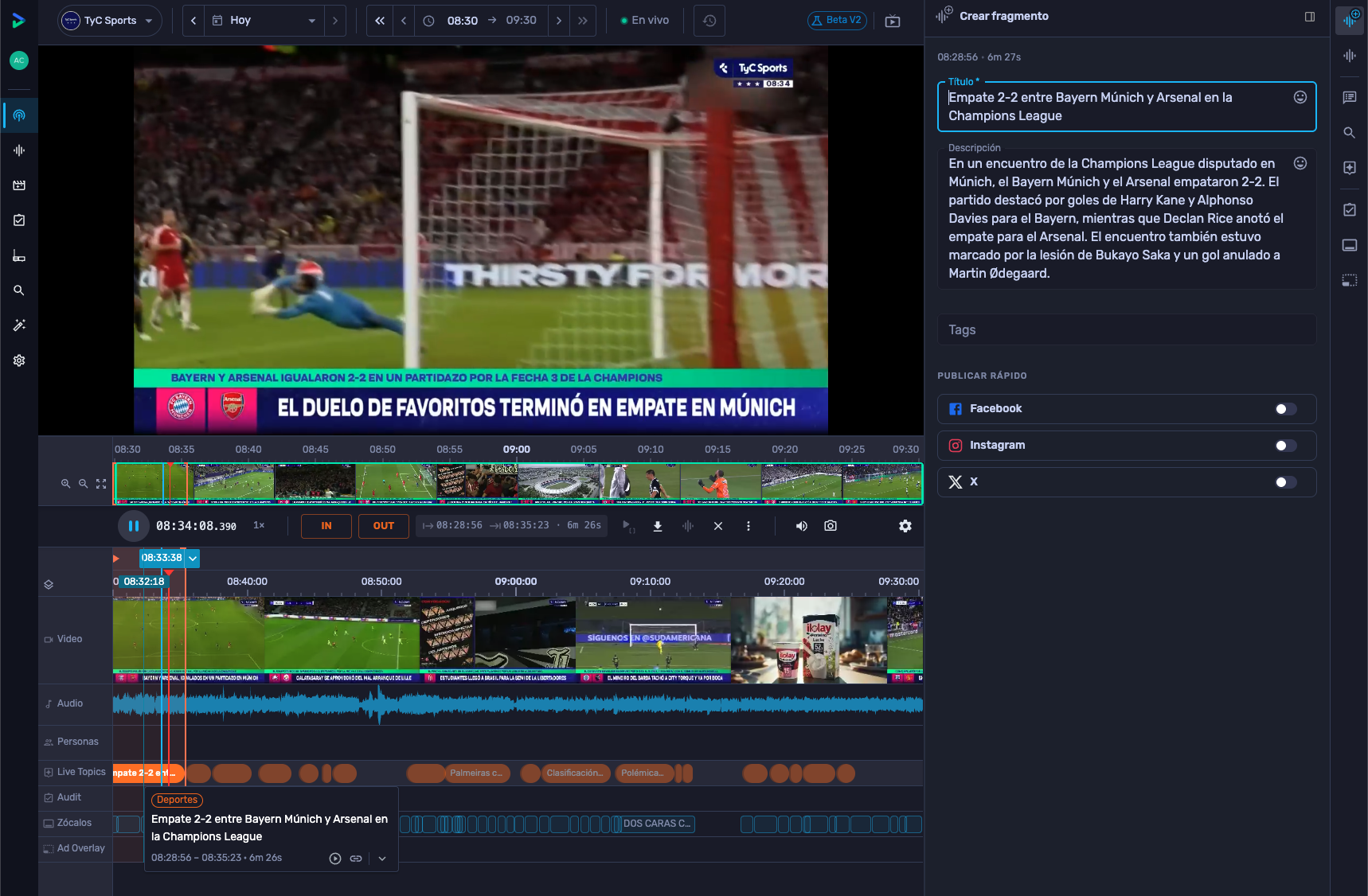 Creación de un fragmento de TV con título y descripción generados, línea de tiempo con Live Topics, zócalos y publicación rápida en redes